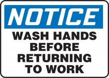 Accuform MRST812VA - Safety Sign, NOTICE WASH HANDS BEFORE RETURNING TO WORK, 7" x 10", Aluminum